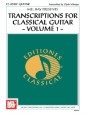 Transcriptions for Classical Guitar, Volume 1