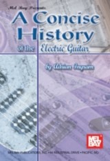 Concise History of the Electric Guitar