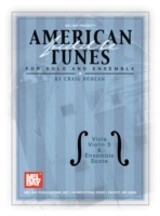 American Fiddle Tunes for Solo and Ensemble - Viola, Violin 3 and Ensemble Score