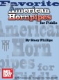 Favorite American Hornpipes for Fiddle