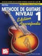 "Modern Guitar Method" Series Grade 1, Expanded Edition - French Edition