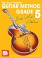 "Modern Guitar Method" Series Grade 5, Expanded Edition