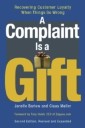 A Complaint Is a Gift