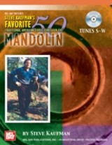 Steve Kaufman's Favorite 50 Mandolin, Tunes S-W
