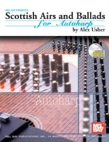 Scottish Airs and Ballads for Autoharp