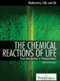 Chemical Reactions of Life