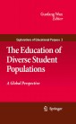 The Education of Diverse Student Populations