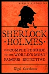 Brief History of Sherlock Holmes