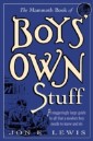 Mammoth Book of Boys Own Stuff