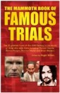 Mammoth Book of Famous Trials