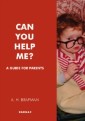 Can You Help Me?