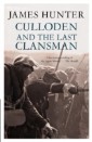 Culloden And The Last Clansman