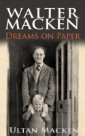 Walter Macken: Dreams on Paper