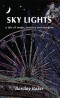 Sky Lights - A Tale of Magic, Mystery and Mayhem