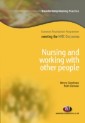 Nursing and Working with Other People