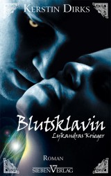 Lykandras Krieger 2 - Blutsklavin