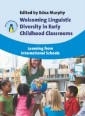Welcoming Linguistic Diversity in Early Childhood Classrooms