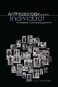 Anthropology and the Individual