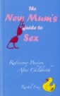 New Mum's Guide to Sex, The