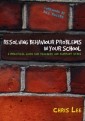 Resolving Behaviour Problems in your School