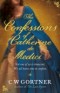 Confessions of Catherine de Medici