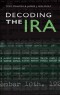 Decoding The IRA