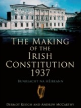 Making of the Irish Constitution 1937