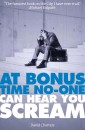 At Bonus Time, No One Can Hear You Scream (Dave Hart 1)