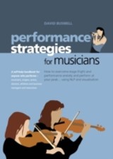 Performance Strategies for Musicians How to Overcome Stage Fright