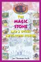 The Magic Stone