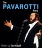 The Pavarotti Story