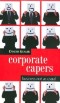 Corporate Capers