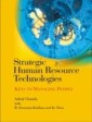 Strategic Human Resource Technologies