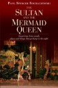 Sultan & Mermaid Queen