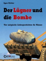 Der Lügner und die Bombe