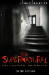 Brief Guide to the Supernatural