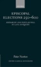 Episcopal Elections 250-600