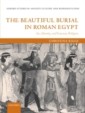 Beautiful Burial in Roman Egypt
