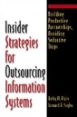Insider Strategies for Outsourcing Information Systems