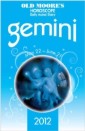 Old Moore's Horoscope 2012 Gemini