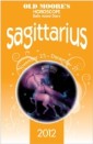 Old Moore's Horoscope 2012 Sagittarius
