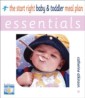 Start Right Baby and Toddler Meal Planner ESSENTIALS