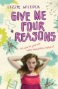 Give Me Four Reasons