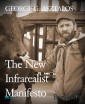 The New Infrarealist Manifesto