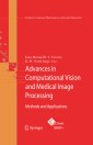 Advances in Computational Vision and Medical Image Processing