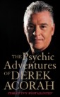 Psychic Adventures of Derek Acorah: Star of TV's Most Haunted