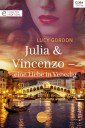 Julia und Vincenzo - eine Liebe in Venedig