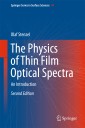 The Physics of Thin Film Optical Spectra