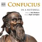 Confucius In A Nutshell (Unabridged)