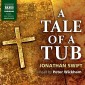A Tale of a Tub (Unabridged)